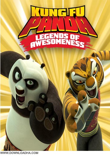 دانلود دوبله فارسی سریال پاندای کونگ فوکار Kung Fu Panda: Legends of Awesomeness